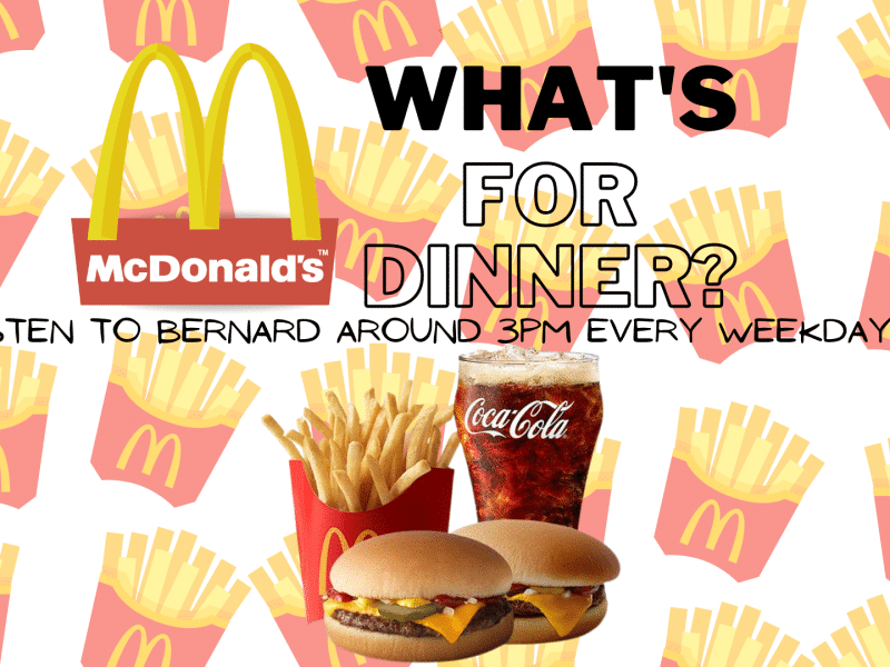 Mc Donalds - Whats for Dinner