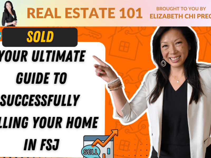 Cover photo for the ultimate guide to selling your home in FSJ