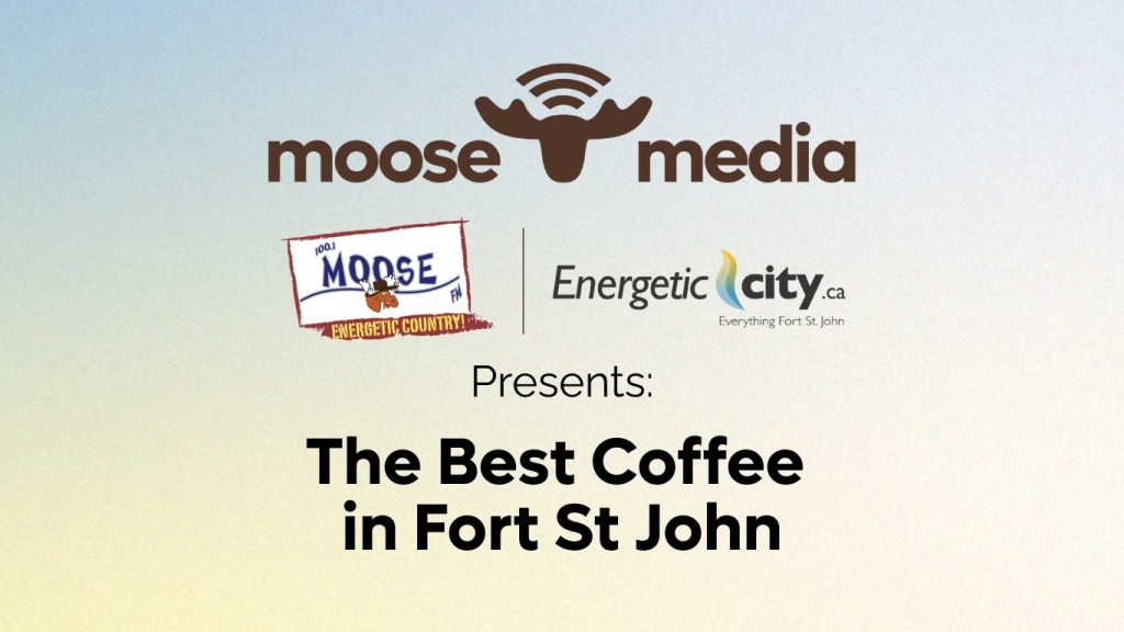 The Best Coffee in Fort St John
